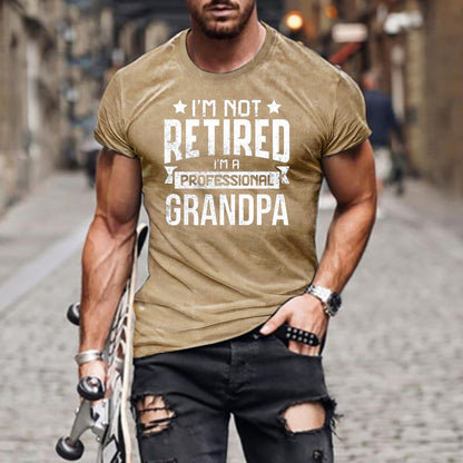 I'm Not Retired I'm A Professional Grandpa Men's T-Shirt